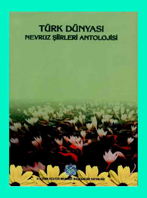 Türk Dünyasi-Novruz Şiirleri Antolojyasi