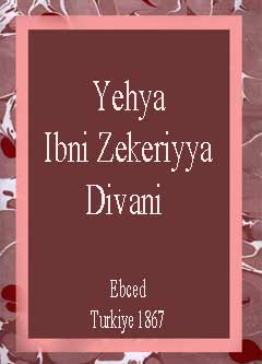 Yehya Ibni Zekeriya Divani
