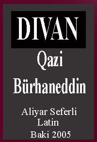 Qazi Bürhaneddin-Divan-Aliyar Seferli-Baki-2005