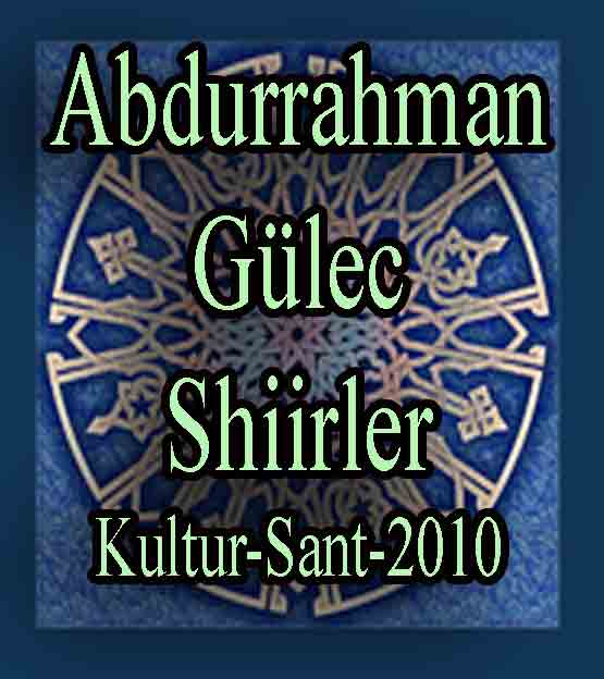 Abdurrahman Güleç - Shiirler