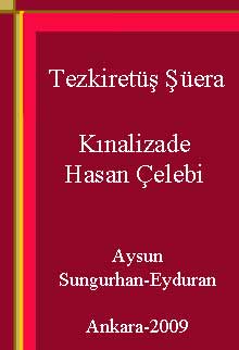 Tezkiretüş Şüera-Kınalizade Hasan Çelebi