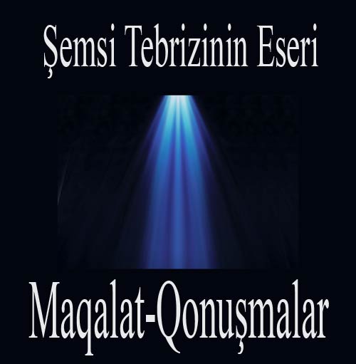 Makalat Şemsi Tebrizinin Eseri-Mehmet Nuri Gençosman