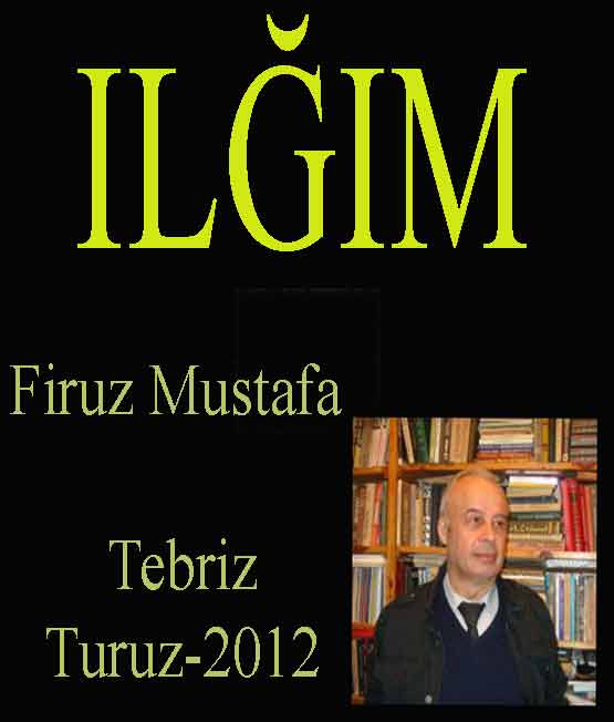 Ilğım - Piyes - Firuz Mustafa