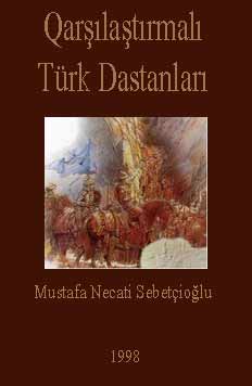Qarşılaştırmalı Türk Dastanları