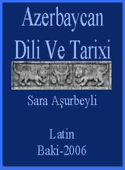 Azerbaycan Dili Ve Tarixi- VI-XVI Esrler