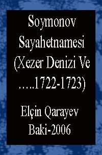 Soymonov Sayahetnamesi-Xezer Denizi Ve.....1722-1723