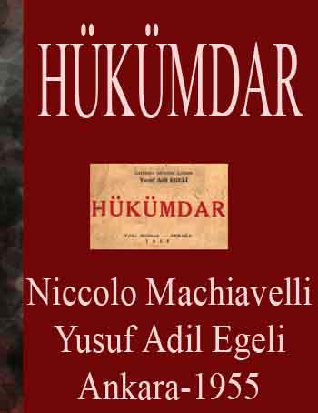 425-HÜKÜmdar (Niccolo Machiavelli) (Yusuf Adil Egeli) (Ankara-1955)