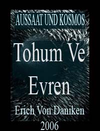 Tohum Ve Evren, Aussaat Und Kosmos, Erich Von Daniken