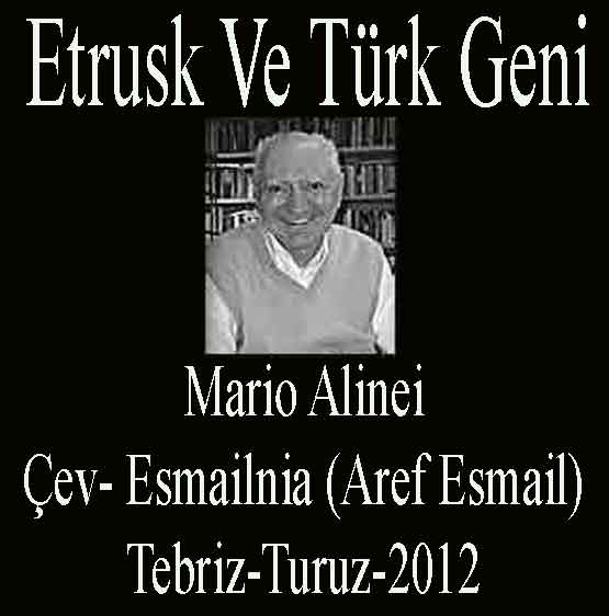 Etrusk - Türk - Uğua Ekleme - Mario Alinei - Arif Ismayıl Ismayılniya