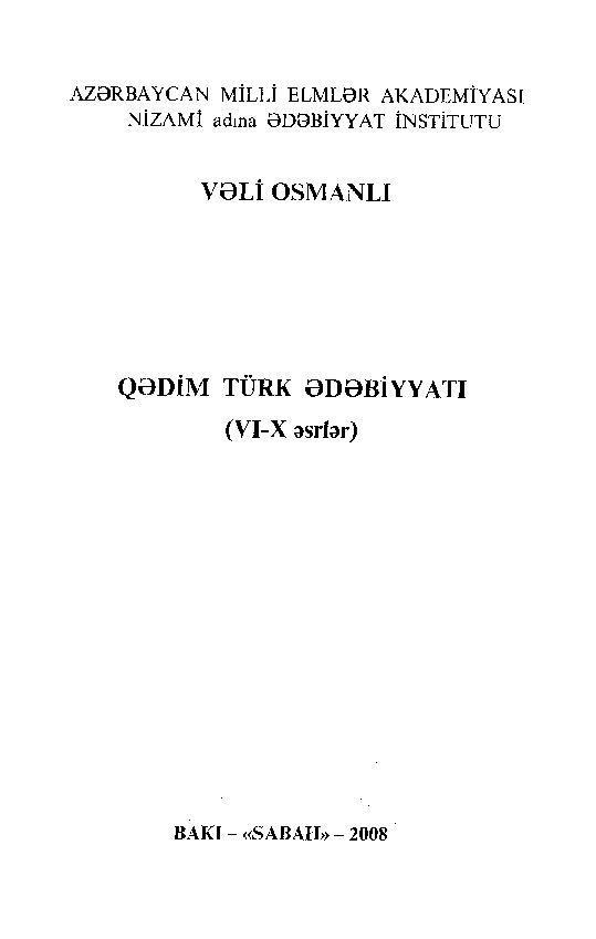 Qedim Türk Edebiyati-VI-X Esrler-Veli Osmanlı-2008-246s