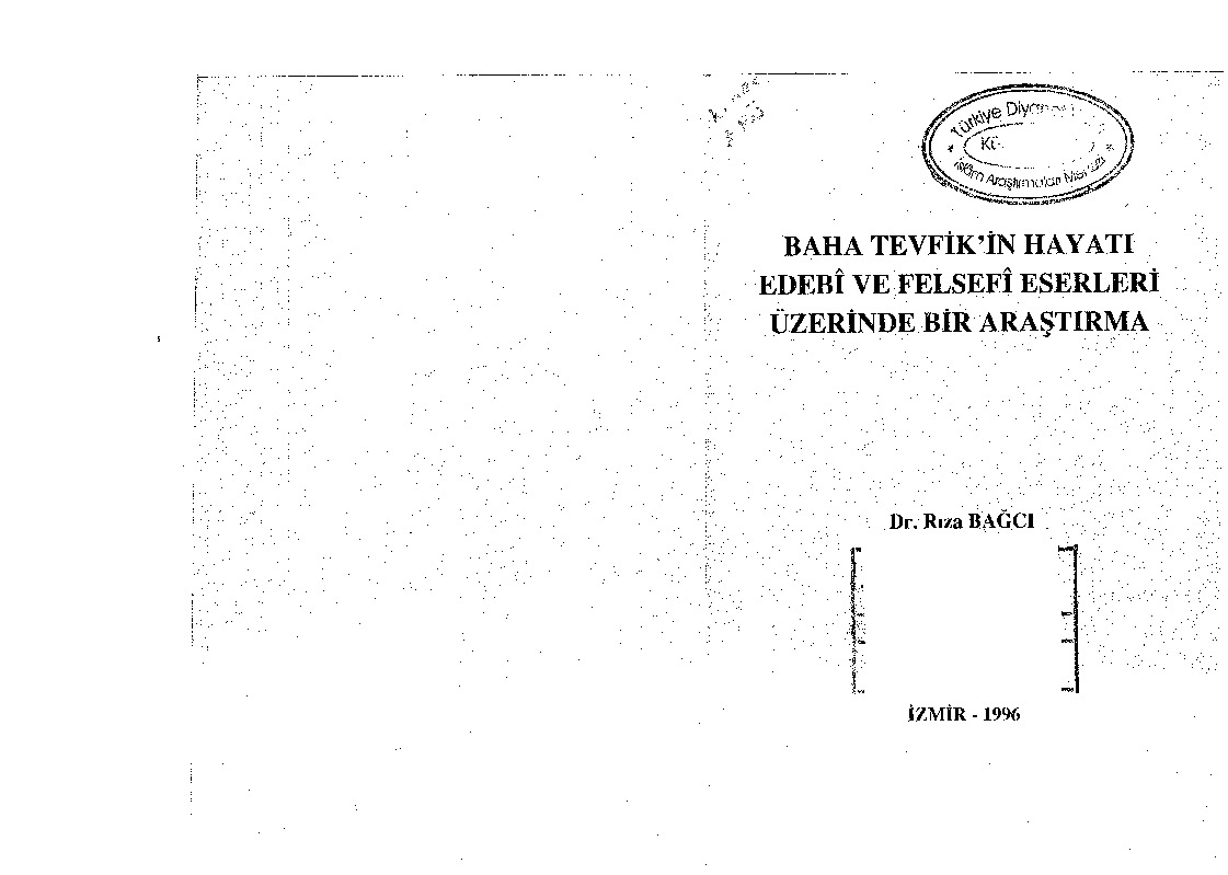Baha Tevfiqin Hayatı Edebi Ve Felsefi Eserleri Üzerinde Bir Araşdırma-Riza Bağçı-1996-260s