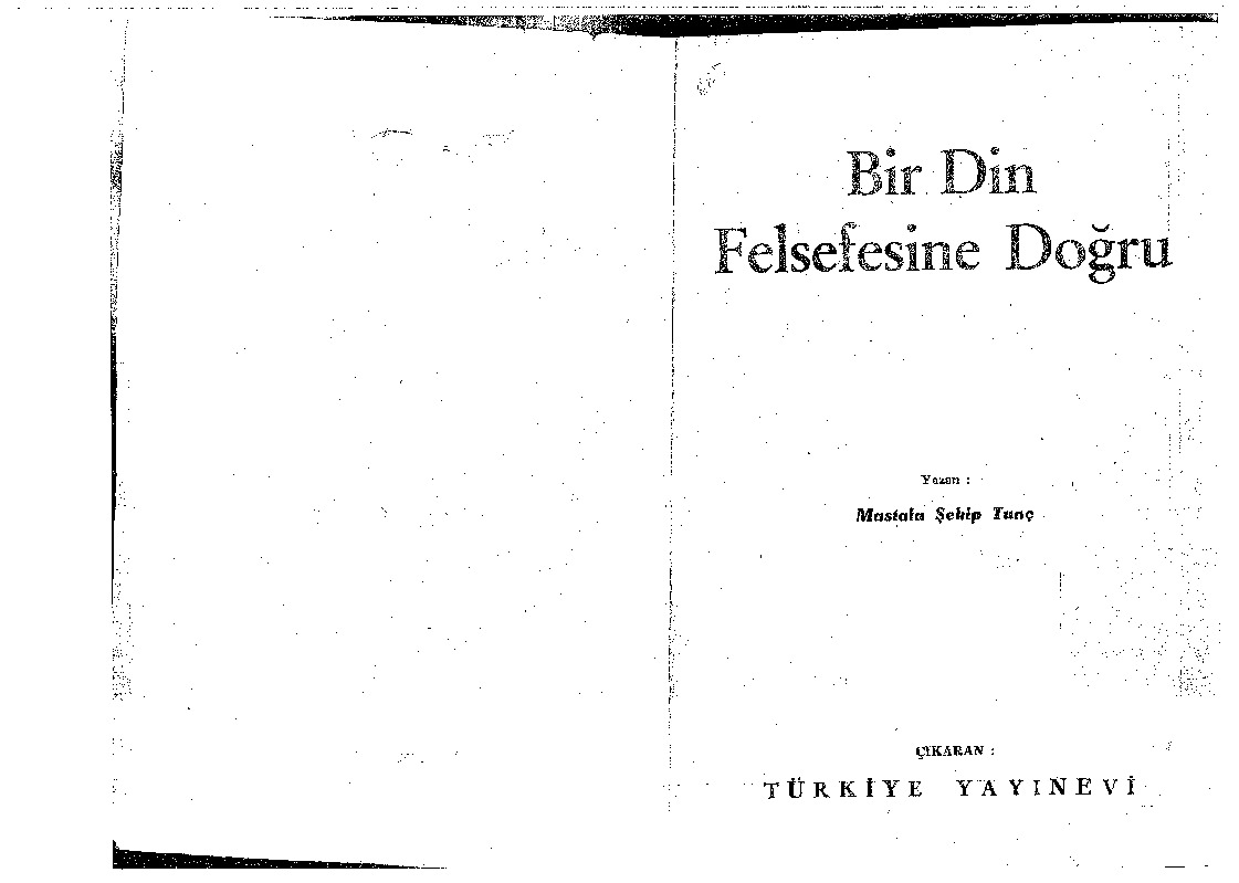 Bir Din Felsefesine Doğru-Mustafa Şekib Tunc-1959-82S