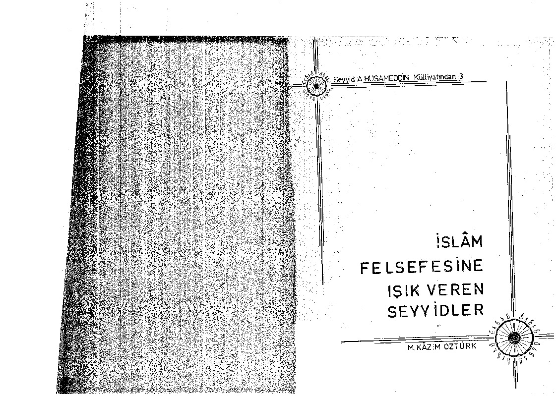Islam Felsefesine Işıq Veren Seyyidler-M.Kazım Öztürk-1969-179s