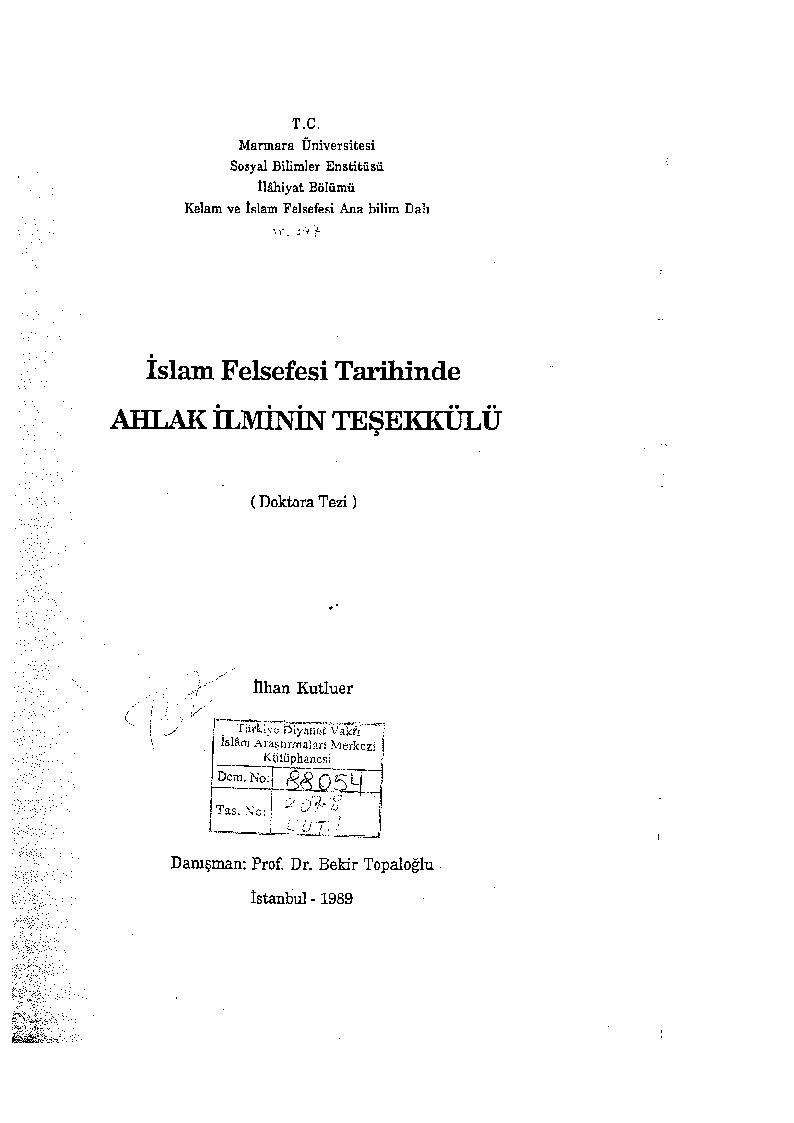 İslam Felsefesi Tarixinde Axlaq Ilminin Teşekkülü-İlhan Qutluer-1989-305s
