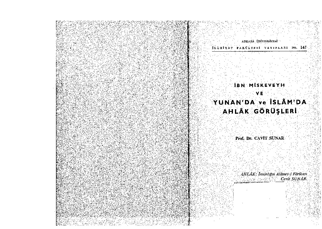 Ibn Miskeveyh Ve Yunanda Ve Islamda Axlaq Görüşleri-Cavit Sunar-1989-227s