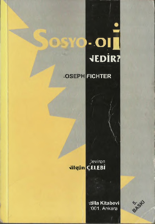 Sosyoloji Nedir-Joseph Fichter-Çev-Nilgün Çelebi-2001-220s