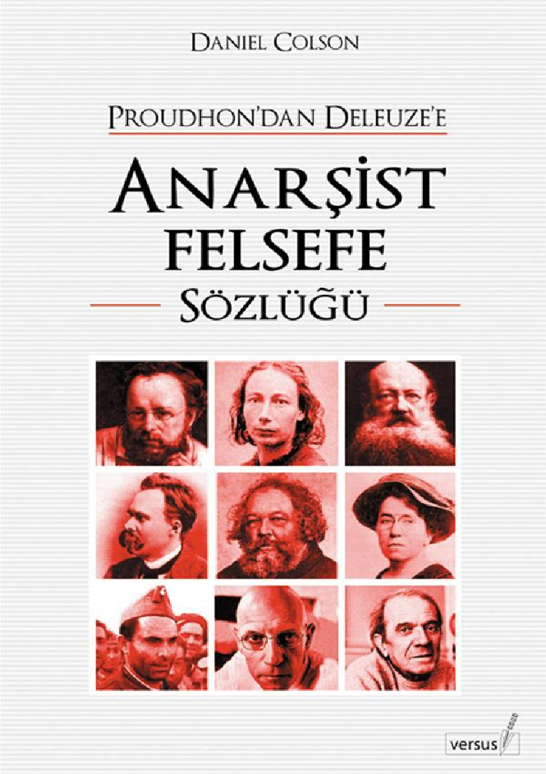 Anarşist Felsefe Sözlüğü-Prudondan Delöze-Daniel Colson-Çev-Işıq Ergüden-2003-123s