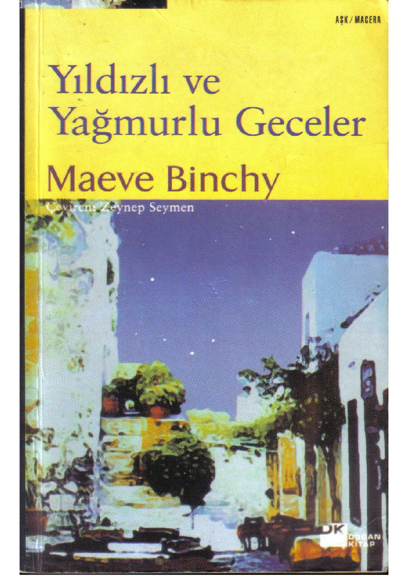 Yıldızlı Ve Yağmurlu Geceler- Maeve Binchy-Çev-Zeyneb Seyman-236s