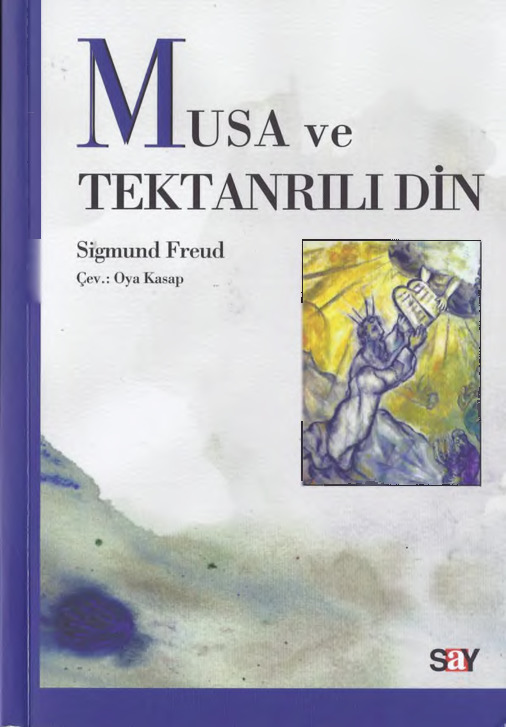 Musa Ve Tek Tanrılı Din-Siqmond Freud-Froyd-Çev-Oya Qasab-2012-181s
