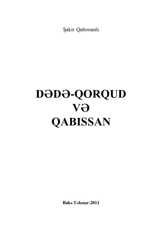 Dede Qorqud ve Qabıssan-şakir Qabıssanlı-Baki-2011-448s
