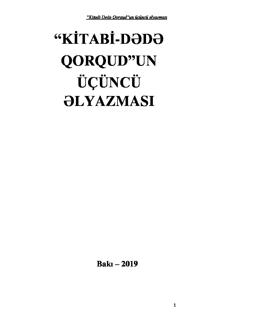 Kitabi Dede Qorqudun üçüncü Elyazması-Baki-2019-135s