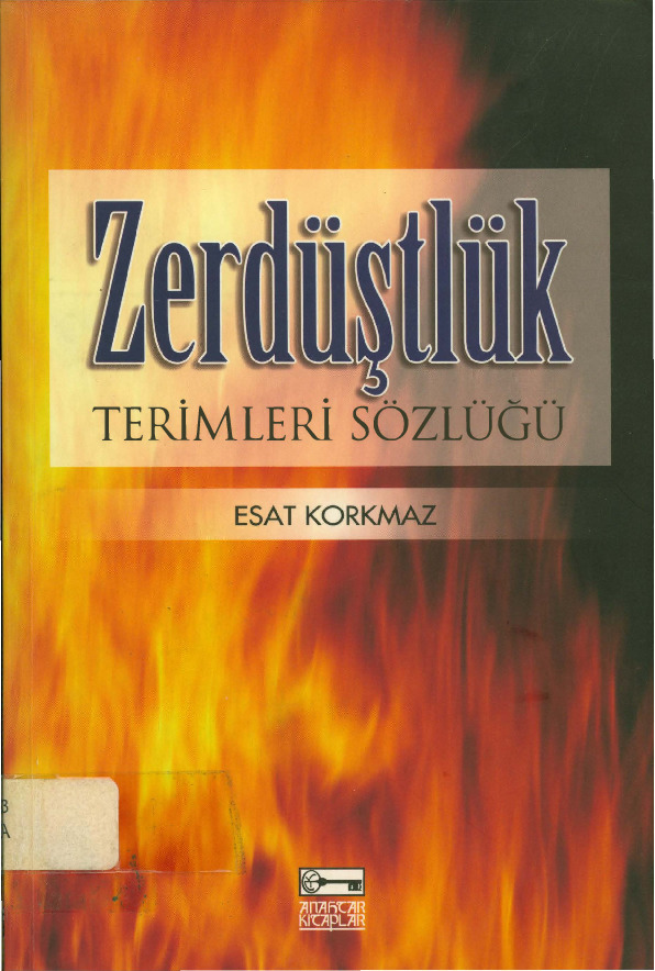 Zerdüştlük Terimleri Sözlüğü-Esed Qorxmaz-2004-166s