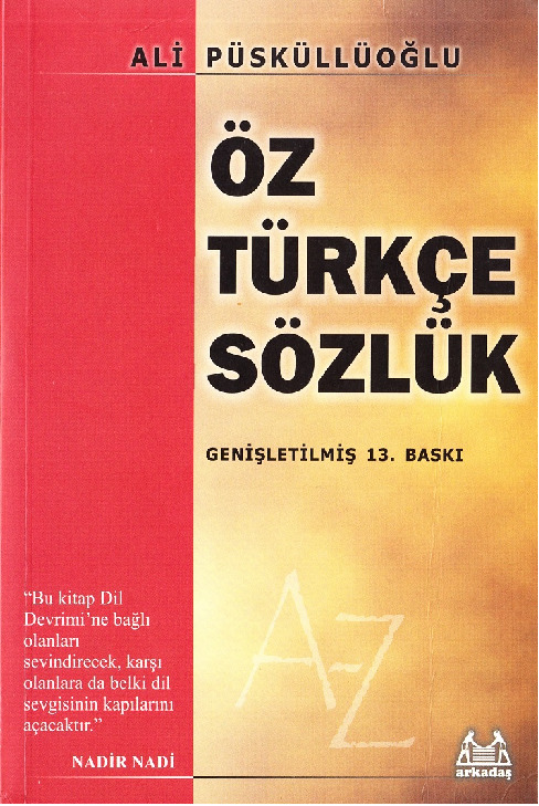 Öz Türkce Sözlük Ali Püsküllüoğlu 1977 625