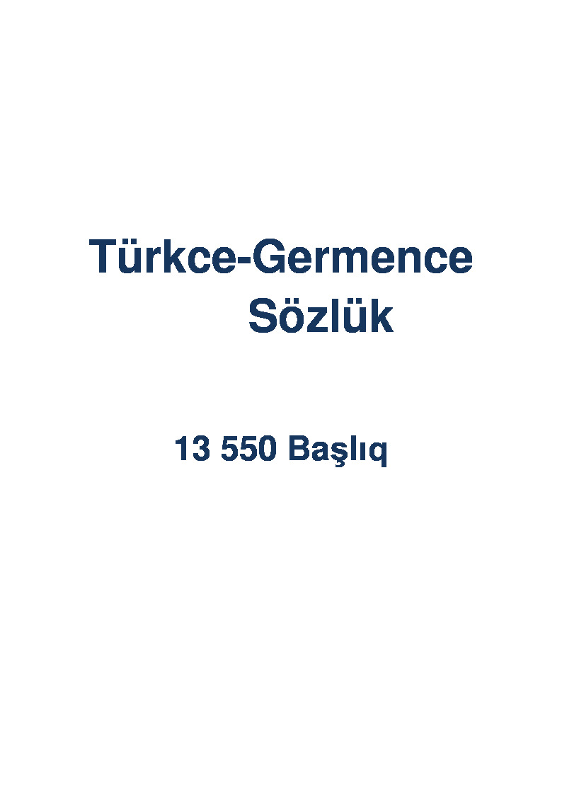 Türkce-Germence Sözlük-13 550 Başlıq-503s