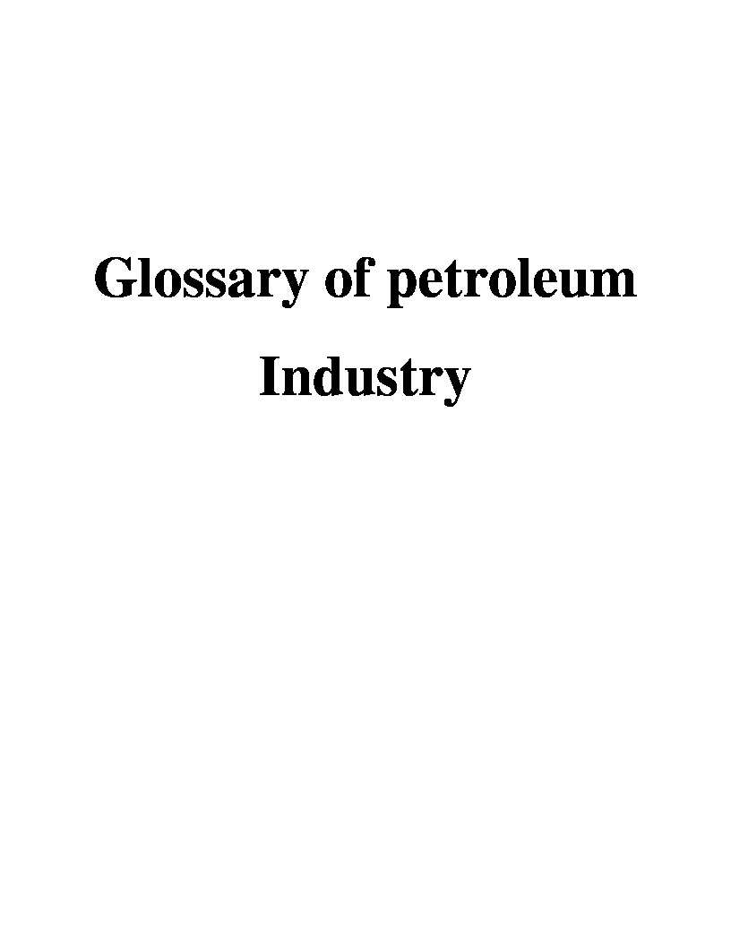 Glossary Of Petroleum Industry-4550 Başlıq-858s
