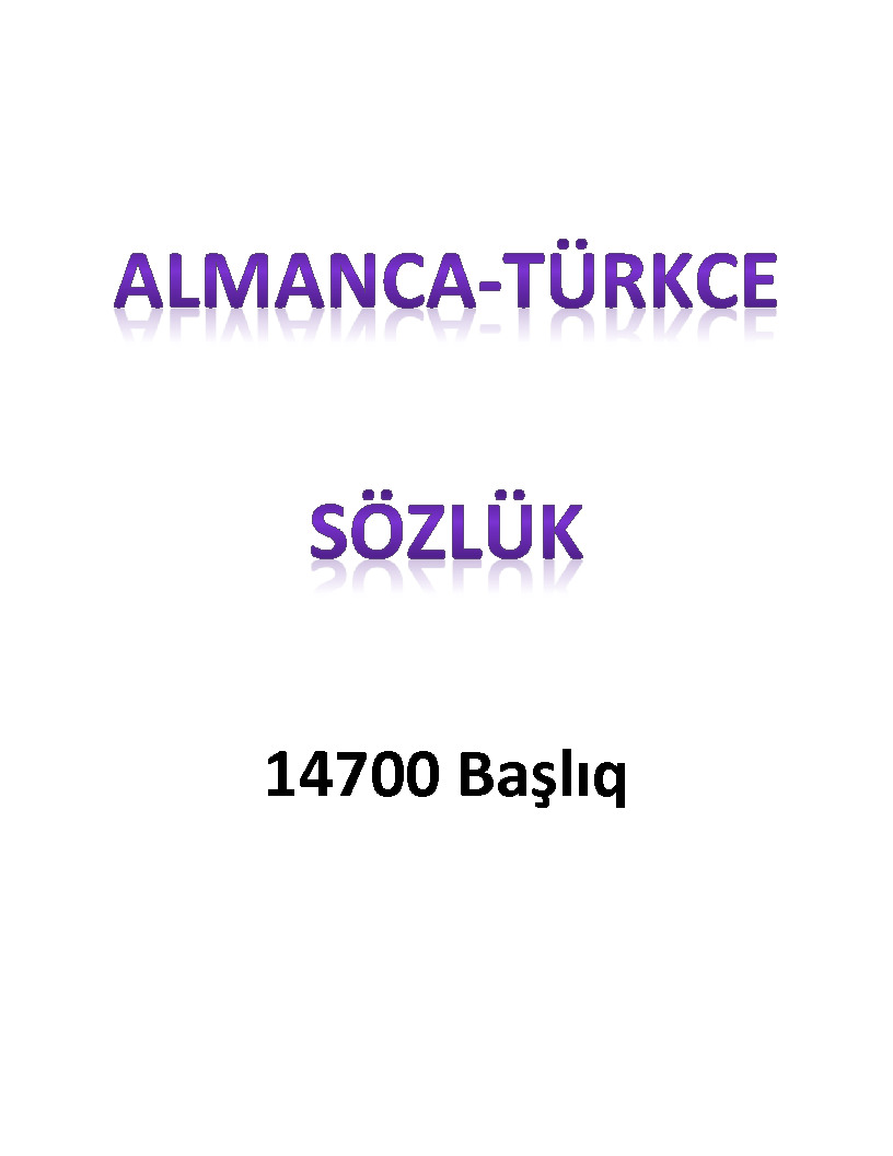 Almanca-Türkce Sözlük-14700 Başlıq-940s