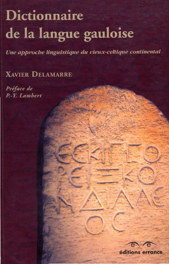 Dictionnaires De La Langue Gauloise-Xavier Delamarre-Fransaca-2003-382s
