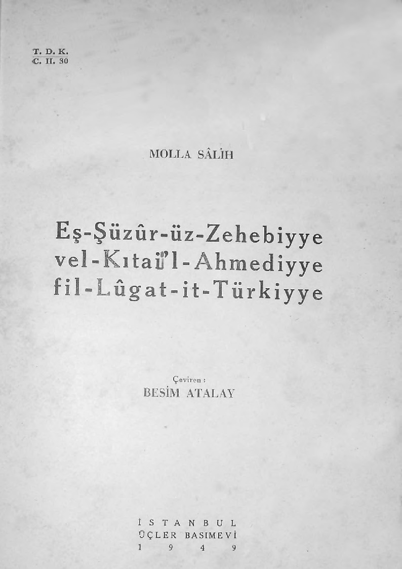 Eşşuuruz Zehebiyye Vel Qitail Ahmediye Filluğatit Türkiye-Molla Salih-Besim Atalay-1949-71s
