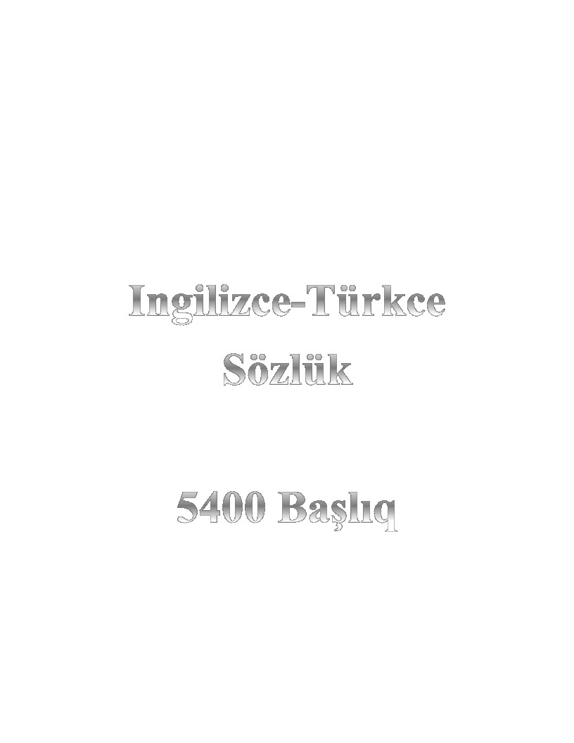 Ingilizce-Türkce Sözlük-5400 Başlıq-211s