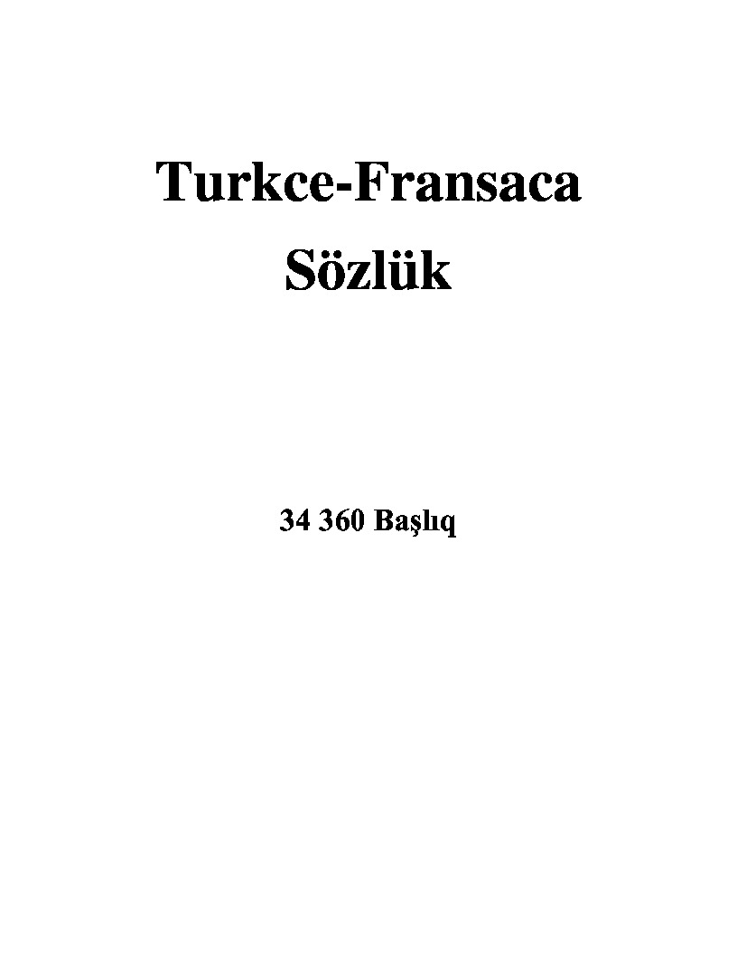 Türkce-Fransaca Sözlük-34 360 Başlıq-1995-1347s