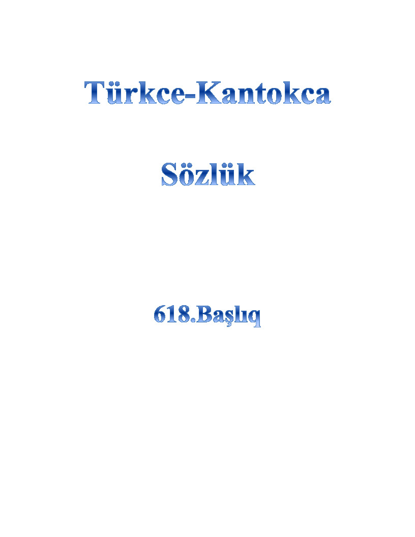 Türkce-Kantokca Sözlük-618.Başlıq-35s