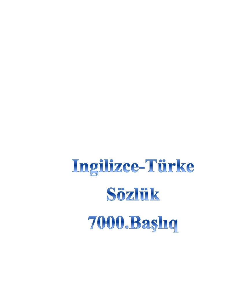Ingilizce-Türke Sözlük-7000.Bashliq-277s