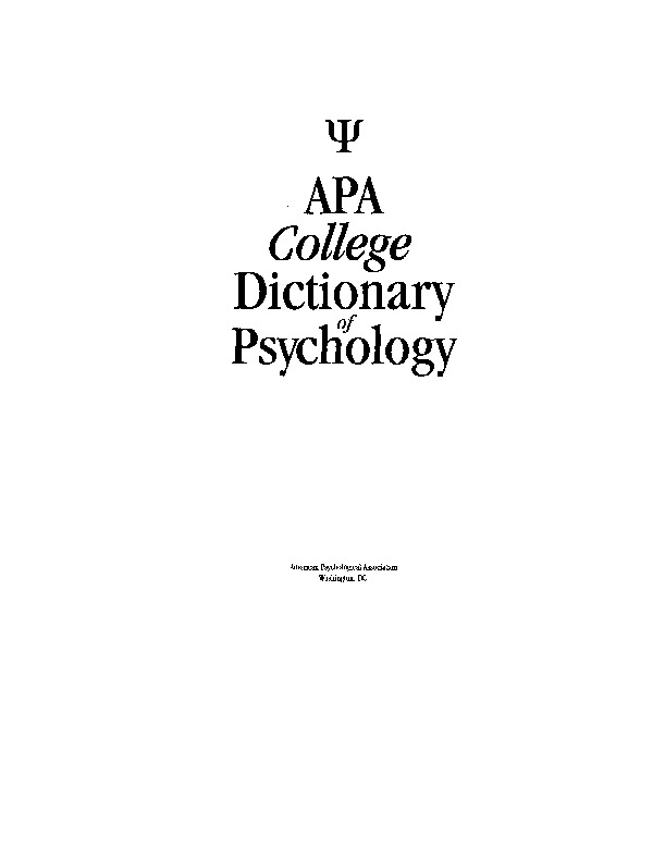 American Pscyhological Association-APA College Dictionary of