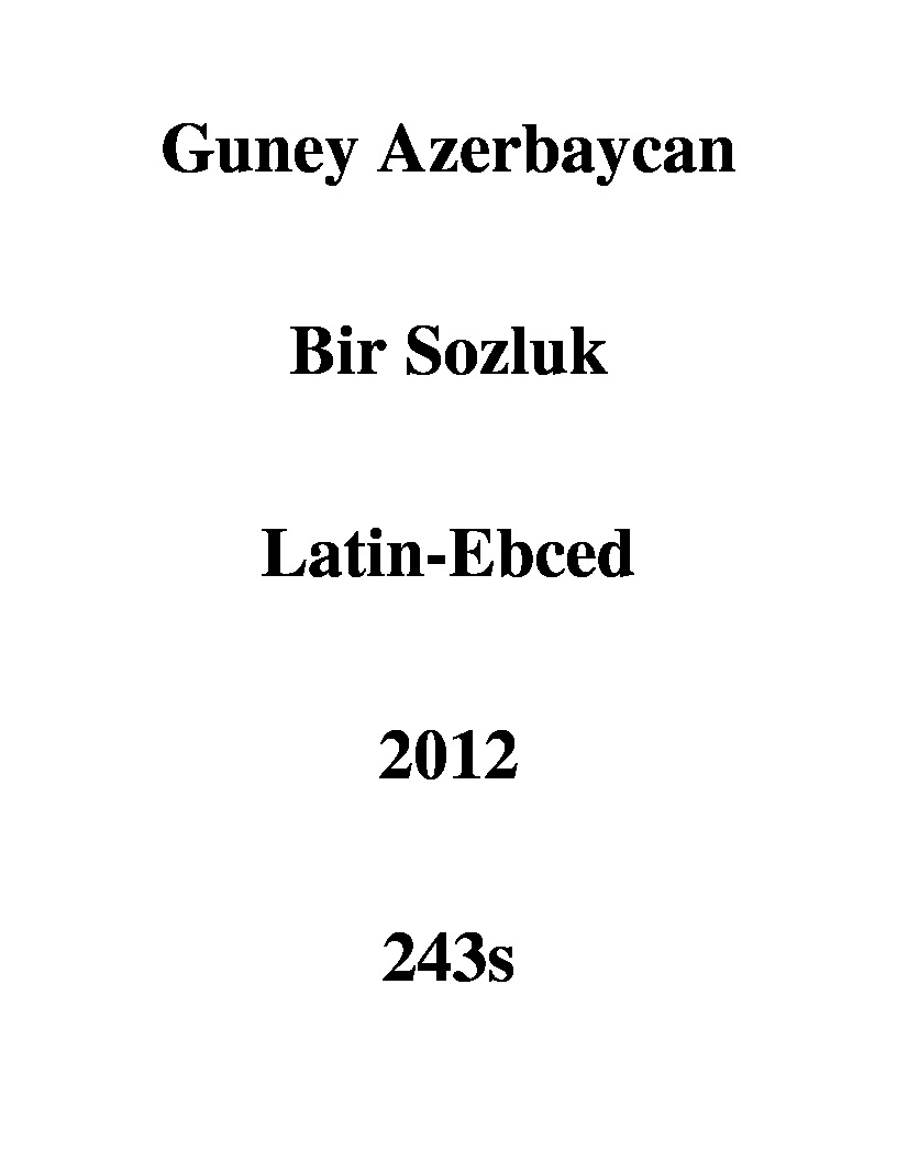 Güney Azerbaycan Bir Sözlük-Tebriz-Latin-Ebced-2012-243s