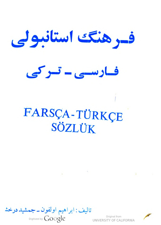 Ferhengi Istanbuli-Farsca Türkce Sözlük-Ibrahim Olqun-Cemşid Direxşan-Latin-Ebced-1985-402s