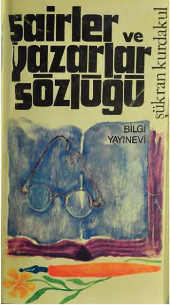 Şairler Ve Yazarlar Sözlüğü-şükran Qurdaqul-1983-477s