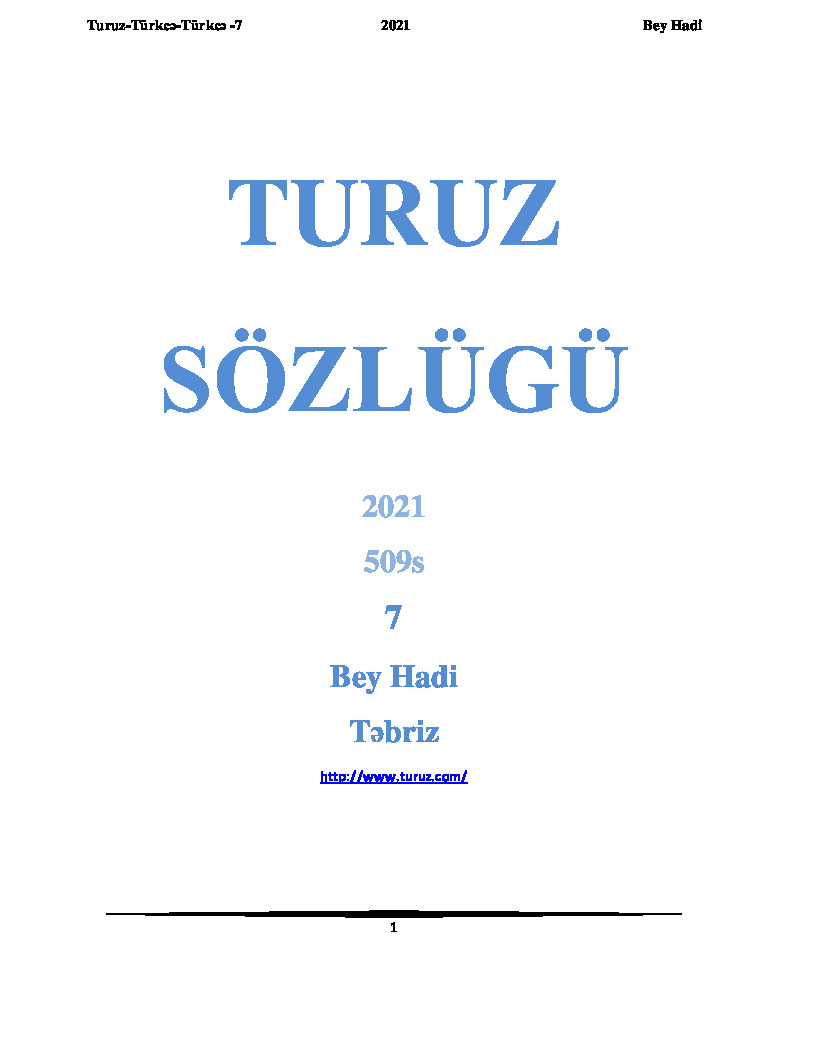 Turuz Sözlügü-7-Türkce-Türkce -Bey Hadi-Turuz-Tebriz- 2021-429s.