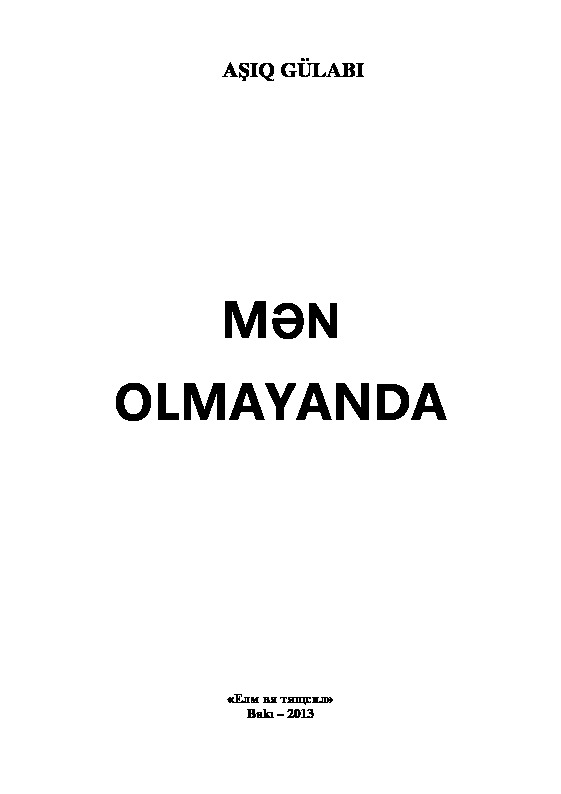 Men Olmayanda-Aşıq Gülabi-Elxan Memmedli-Baki-2013-112s