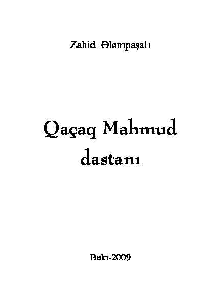 Qaçaq Mahmud Dastani-Zahid Elempaşalı-Baki-2009-44s
