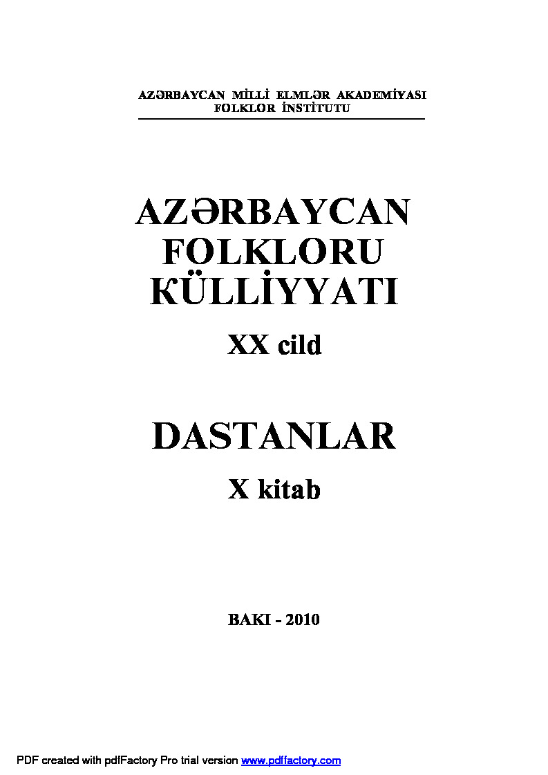 Azerbaycan Folkloru Kulliyyatı-Esli Kerem-Ustadname-10-Destanlar-Baki-2010-403s