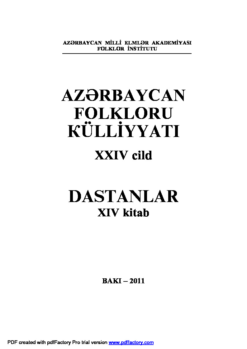 Azerbaycan Folkloru Kulliyyatı-şehzade ebülfezl-Ustadname-13-Destanlar-Baki-2011-356s