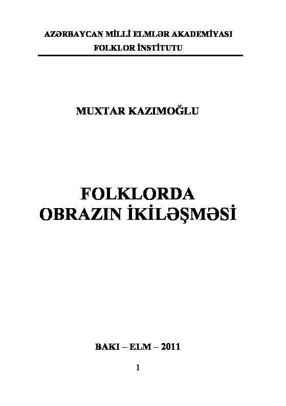 Folklorda Obrazın Ikileşmesi-Muxdar Kazımoğlu-Baki-2011-228s