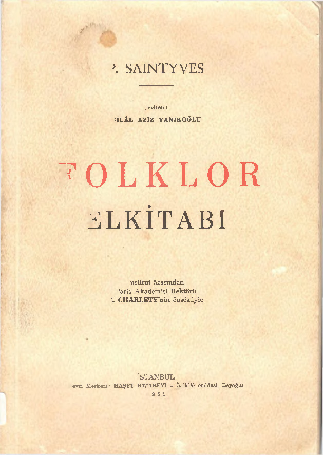 Folklor Elkitabı-P.Saintyves-Bilal Eziz Yanıkoğlu-1951-215s