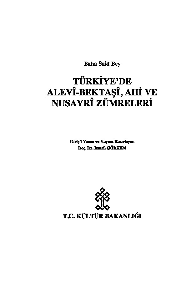 Türkiyede Alevi-Bektaşi-Ahi Ve Nusayri Zümreleri-Baha Seid Bey-2000-272s