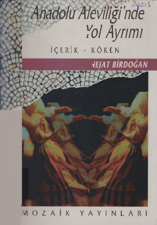 Anadolu Aleviliğinde Yol Ayrımı-Içerik-Köken-Nejat Birdoğan-1995-663s