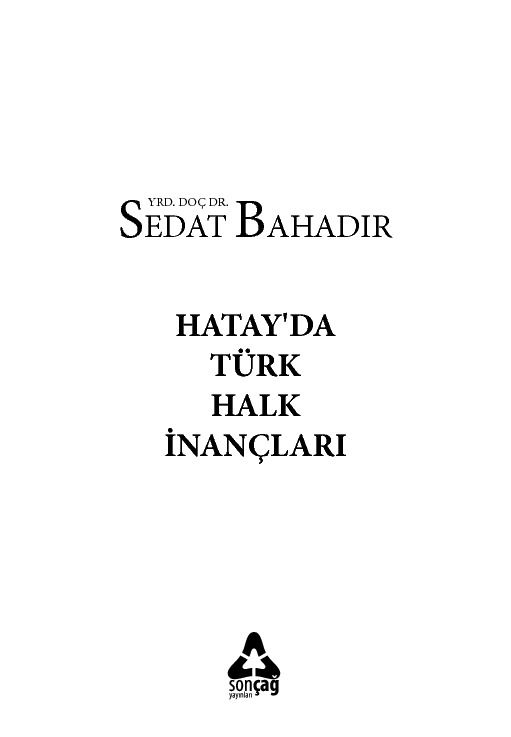 Hatayda-Qıtayda-Türk Xalq Inancları-Sedat Bahadır-2016-235s